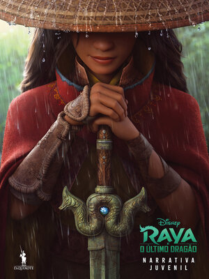 cover image of Raya e o Último Dragão--Narrativa Juvenil
